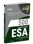 Produto Livro 500 Questões Gabaritadas para ESA - Curso de Formação de Sargento - Área: Combatente/Logística e Aviação - Nova Concursos